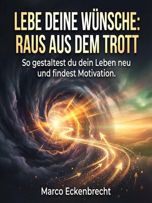 cover image of Lebe deine Wünsche
